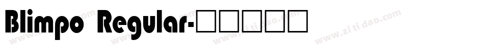 Blimpo Regular字体转换